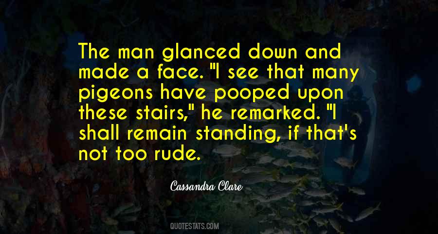 Quotes About Rude Man #516265