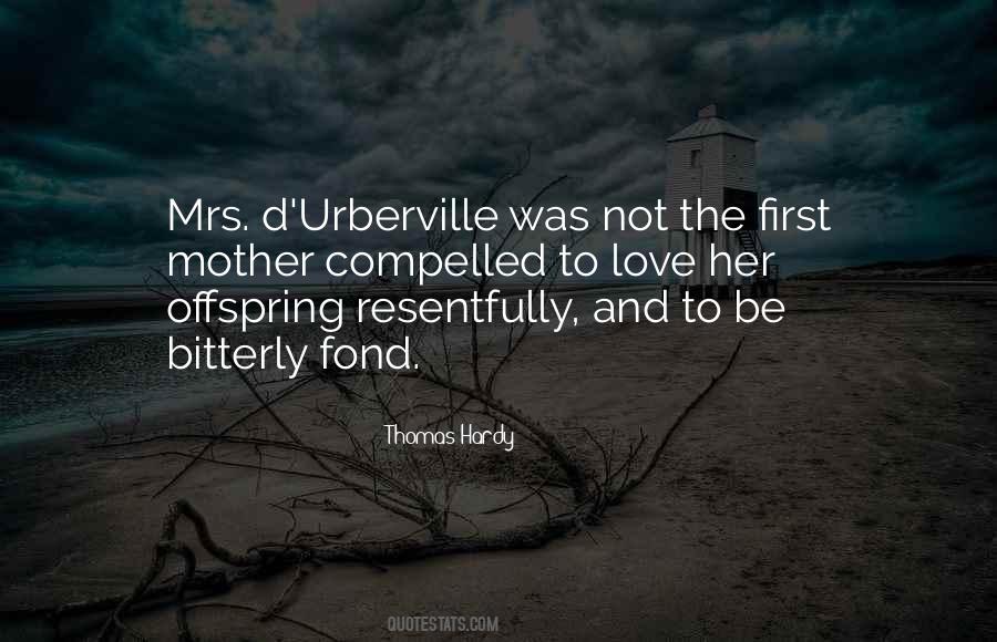 D'urberville Quotes #1709415
