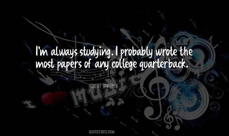 Quotes About College Papers #473567