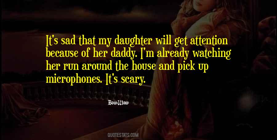 Daddy'o Quotes #154730