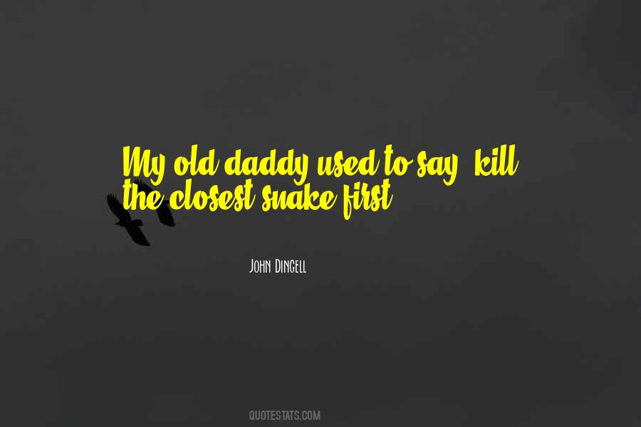 Daddy'o Quotes #42368