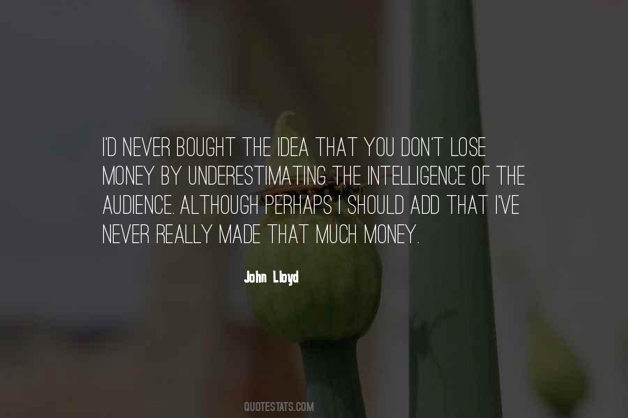 Quotes About Underestimating Me #835704