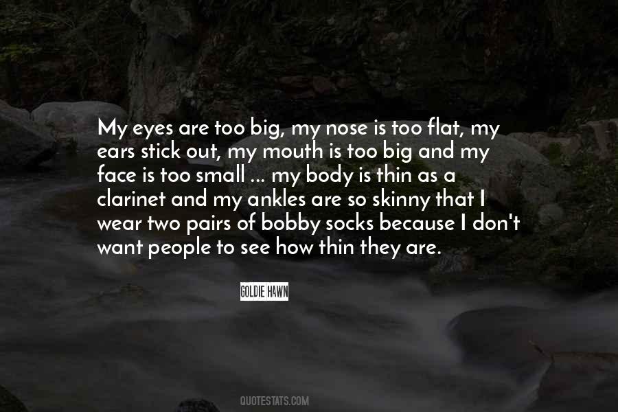 Quotes About Flat Face #260739