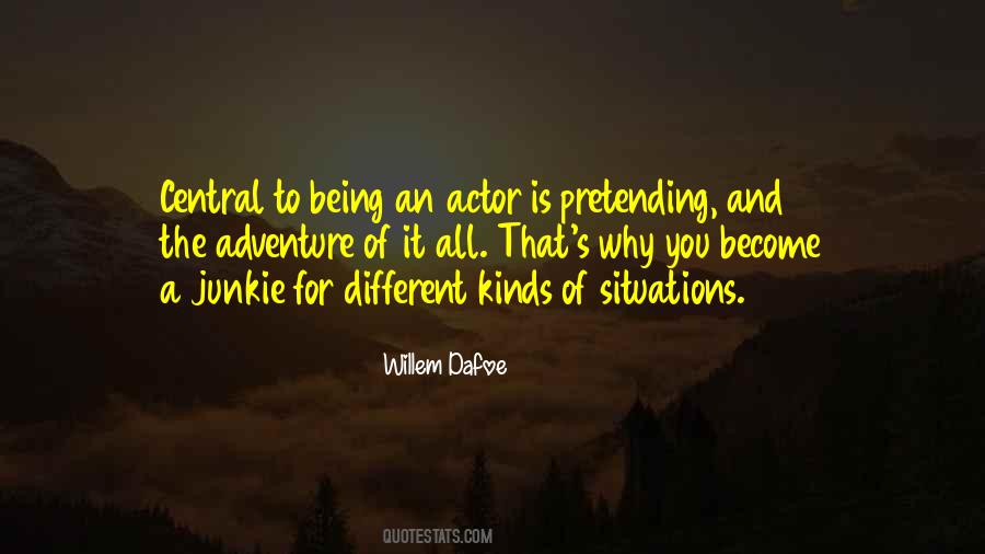 Dafoe Quotes #1867124