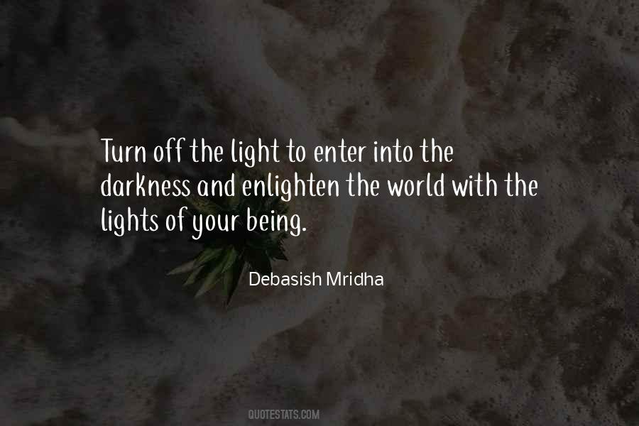 Quotes About Being The Light Of The World #686636