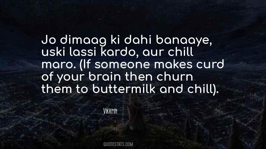 Dahi Quotes #1077226