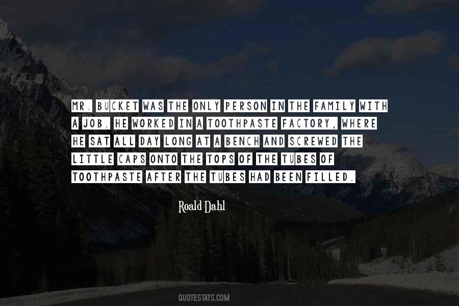 Dahl's Quotes #70298