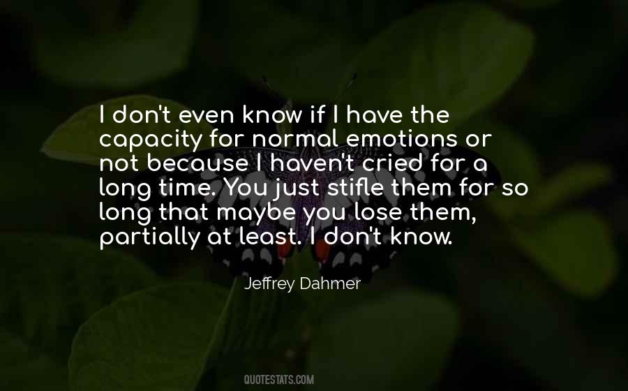 Dahmer's Quotes #495428
