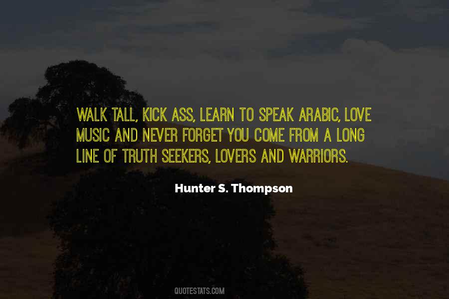 Quotes About Love Hunter S Thompson #388425