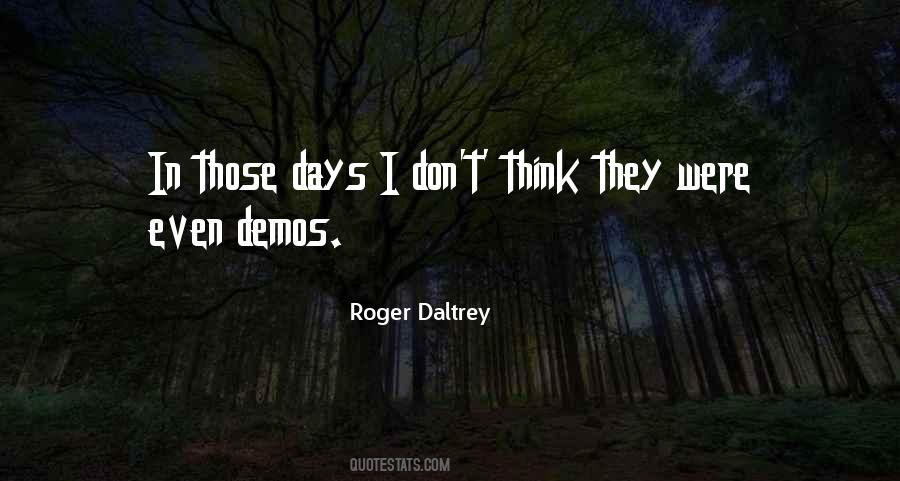 Daltrey Quotes #165605