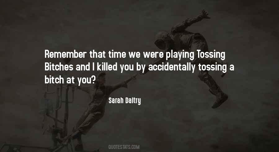Daltry Quotes #722958