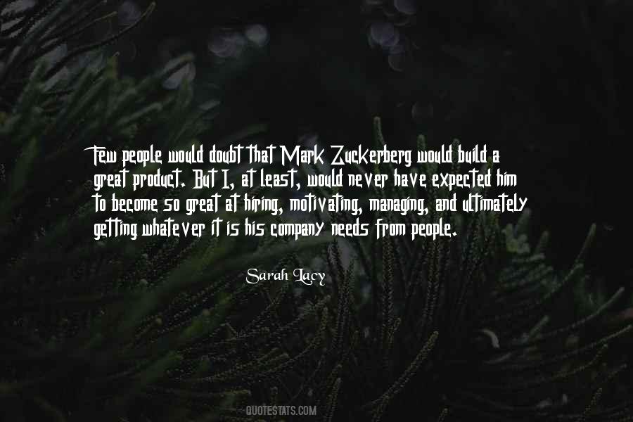 Quotes About Zuckerberg #1190711