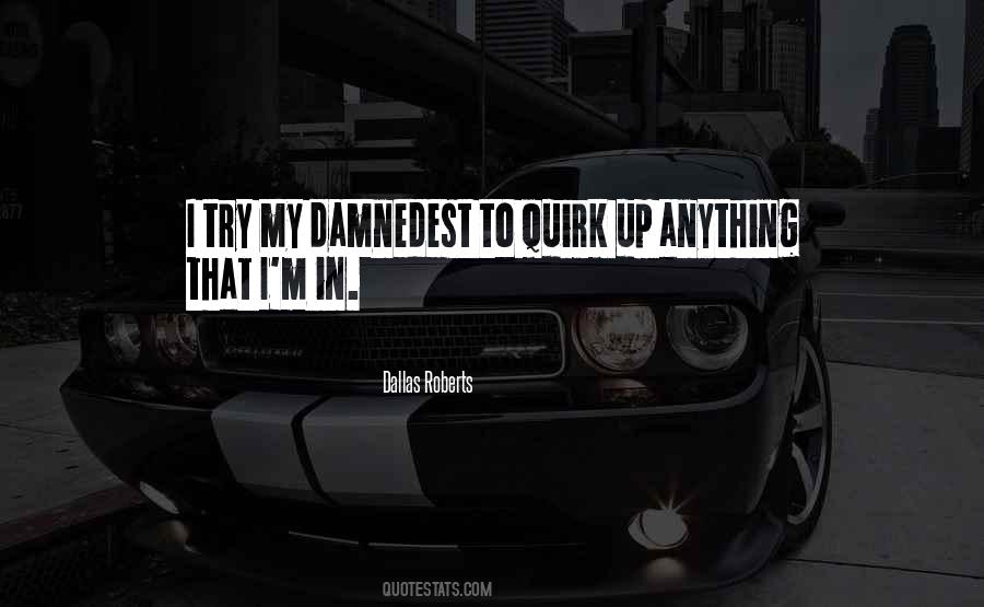 Damnedest Quotes #410081