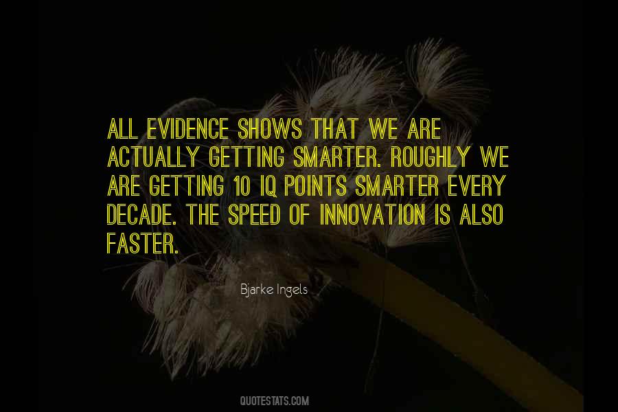 Quotes About Getting Smarter #1448358