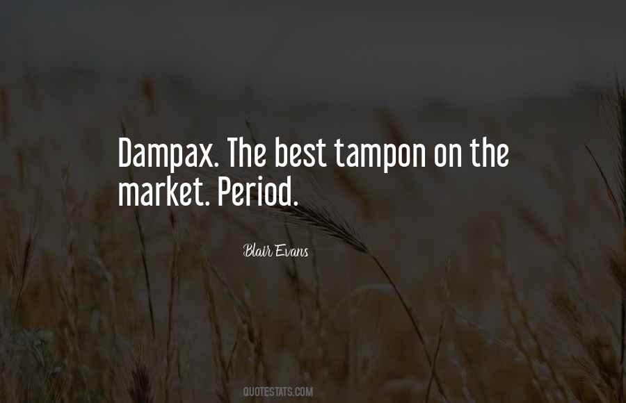 Dampax Quotes #720592