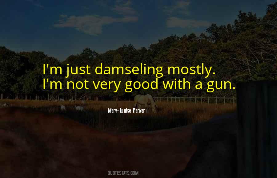Damseling Quotes #683887
