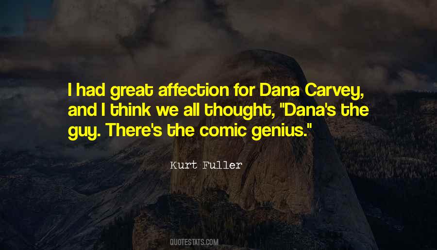 Dana's Quotes #923328
