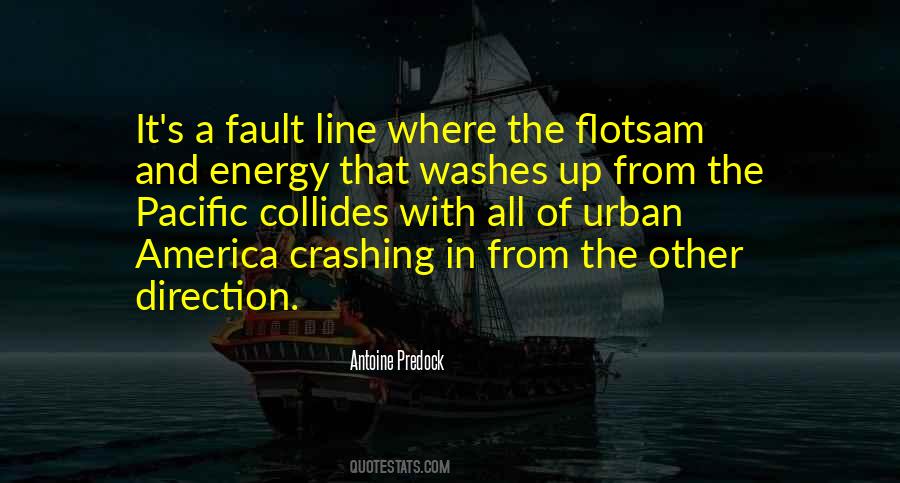 Quotes About Fault Lines #786498