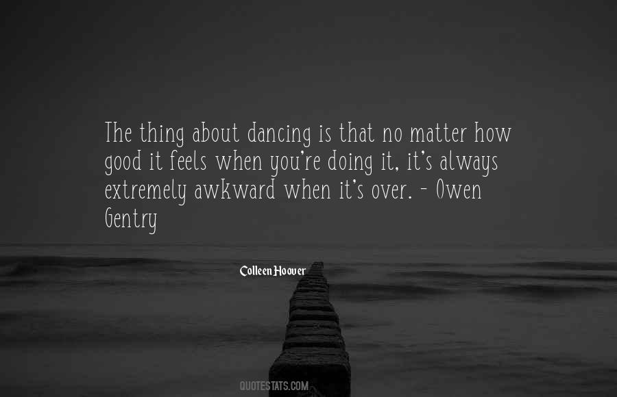 Dancing's Quotes #210780