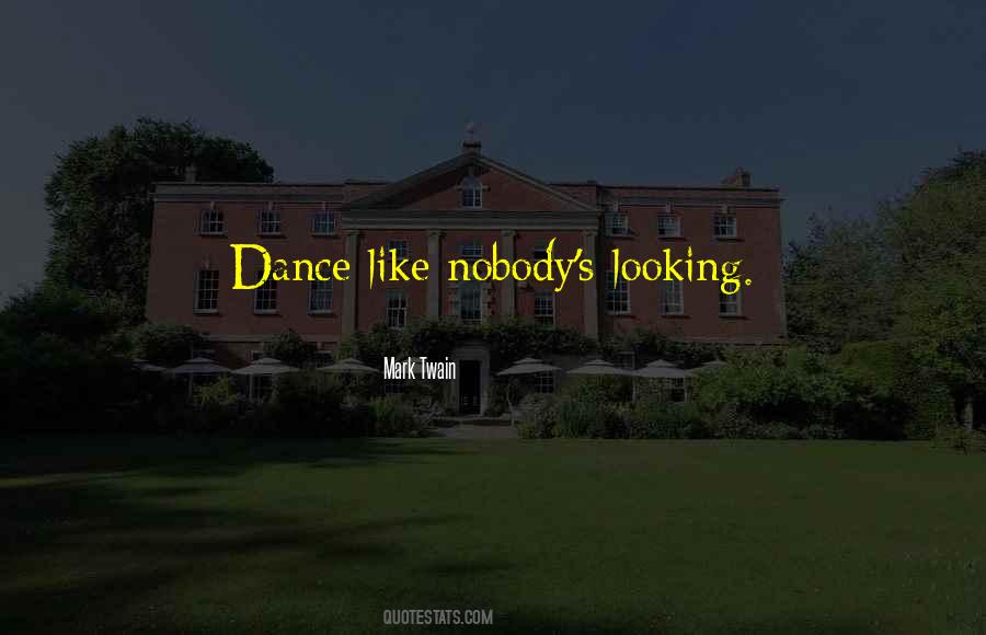 Dancing's Quotes #283809