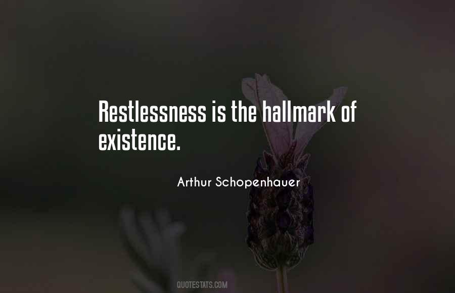 Quotes About Restlessness #1032464