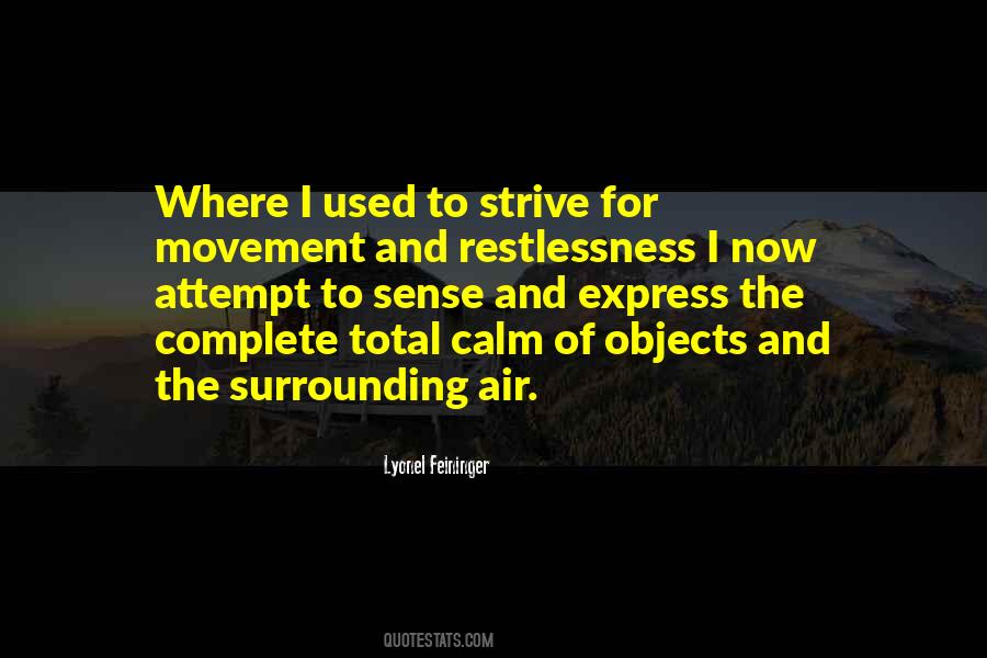 Quotes About Restlessness #1173121