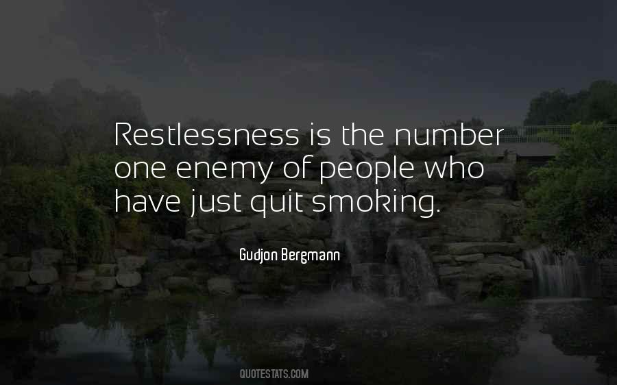 Quotes About Restlessness #1225906