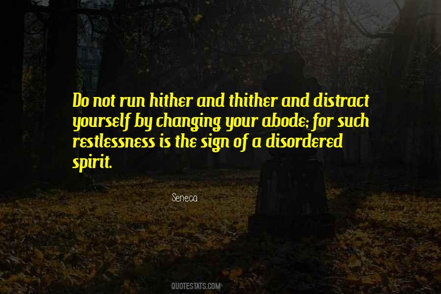 Quotes About Restlessness #870771