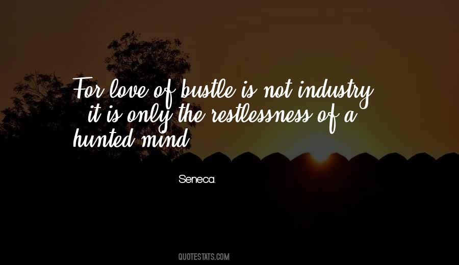Quotes About Restlessness #938882
