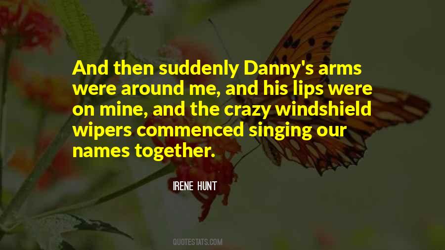 Danny's Quotes #1051361