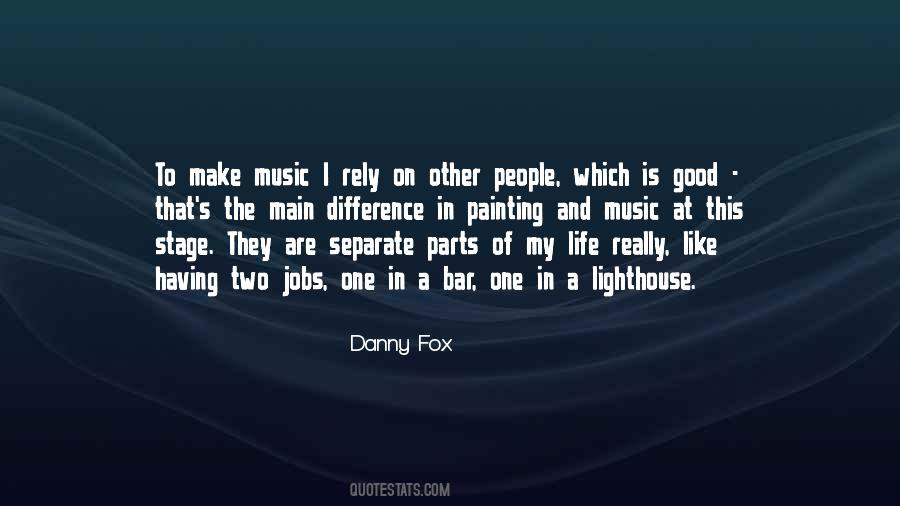 Danny's Quotes #348698