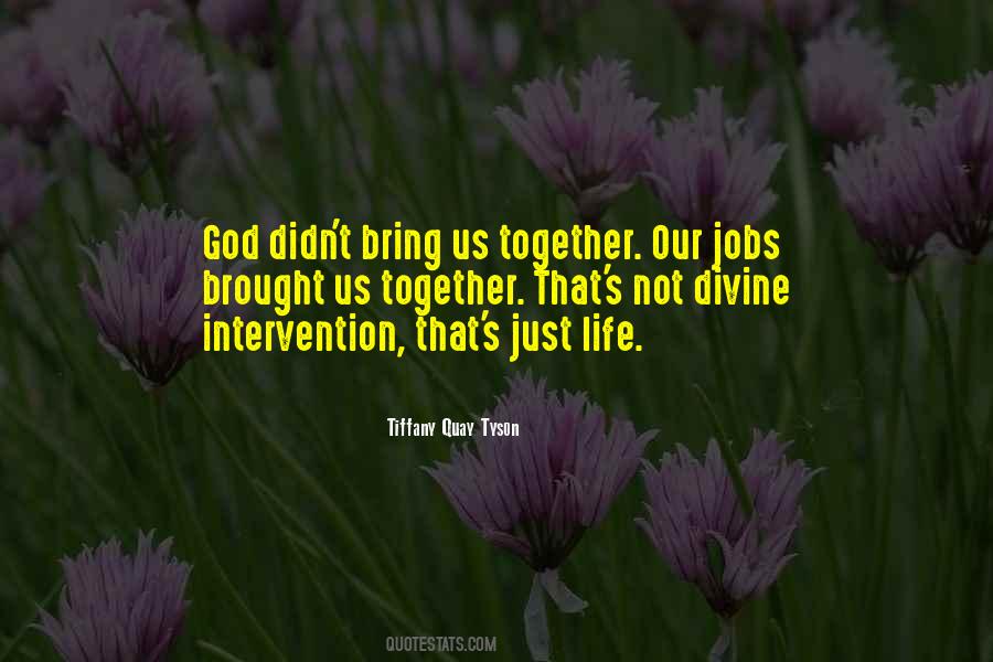 Quotes About Intervention #1000492