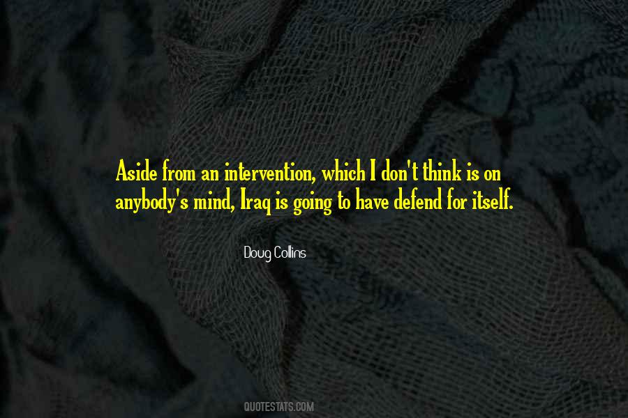 Quotes About Intervention #29614 Quotes About Intervention #29614