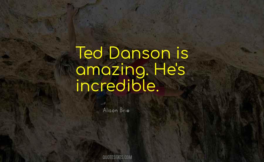 Danson Quotes #108591