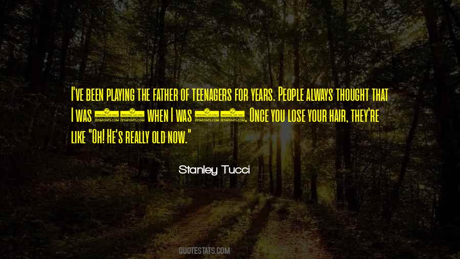 Quotes About 26 Years Old #981247