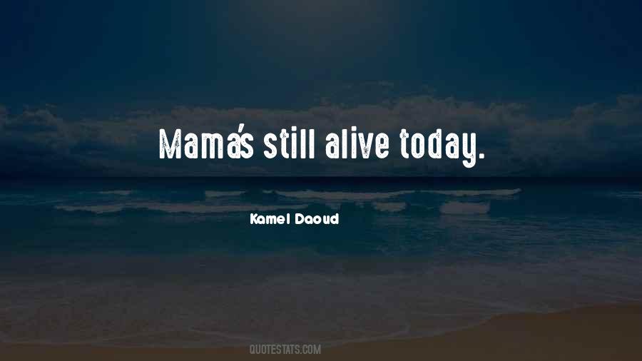 Daoud Quotes #1440819