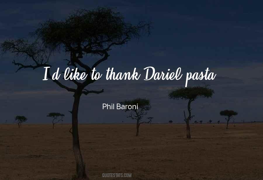 Dariel Quotes #1130799