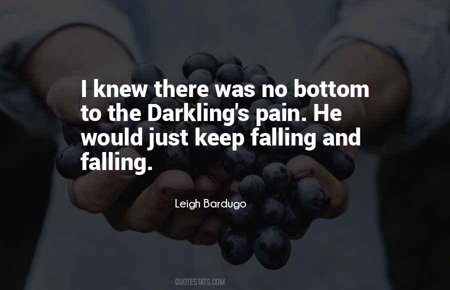 Darkling's Quotes #463243