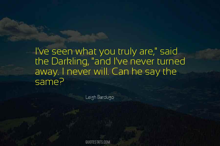 Darkling's Quotes #472810 Darkling's Quotes #472810