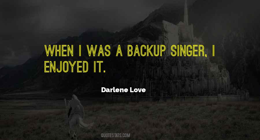 Darlene Quotes #1827257