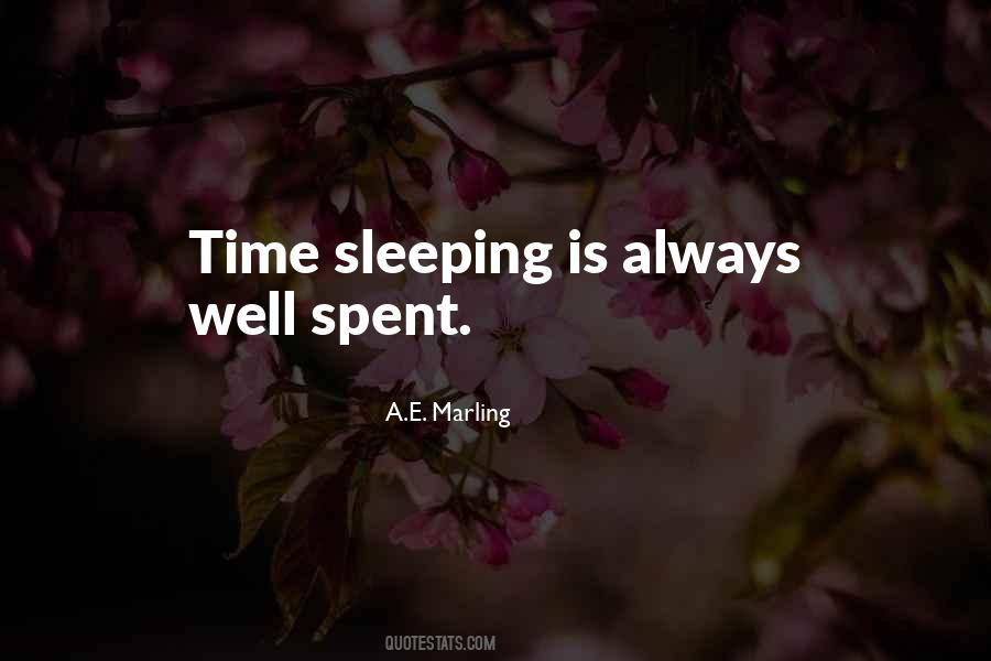 Quotes About Time Well Spent #279819