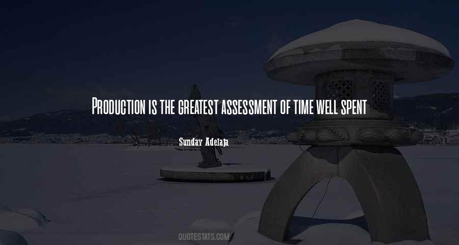 Quotes About Time Well Spent #859555