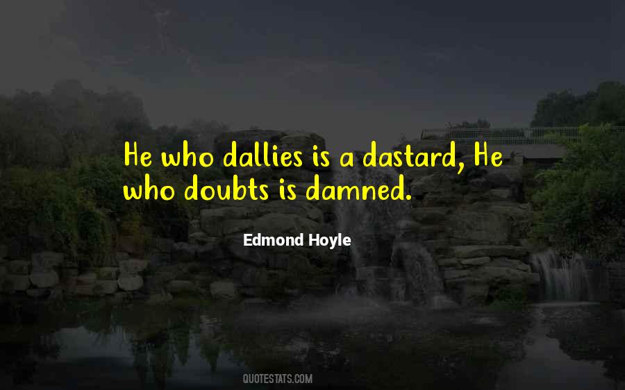 Dastard Quotes #1376090