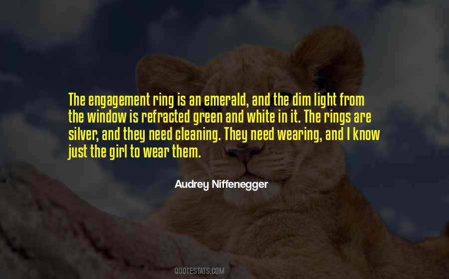 Quotes About My Engagement Ring #1724447