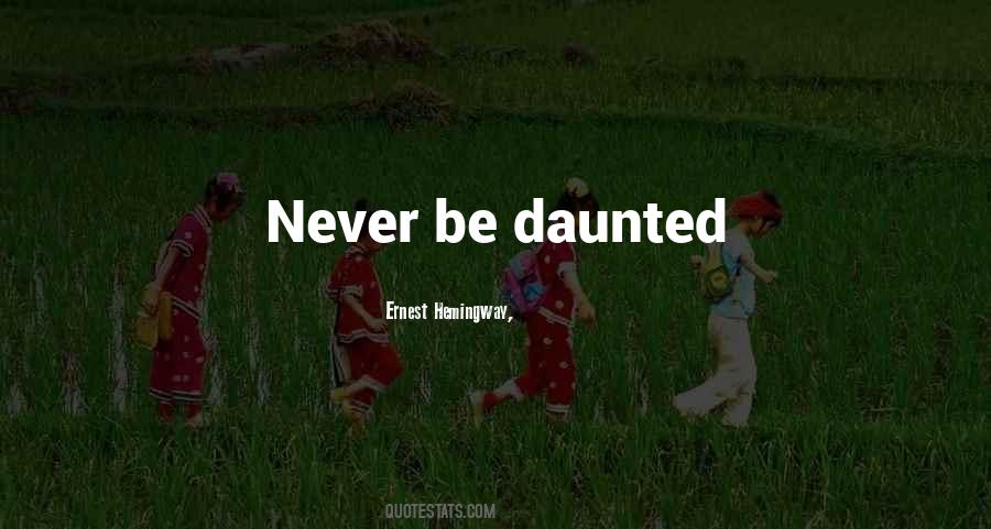 Daunted Quotes #1243947