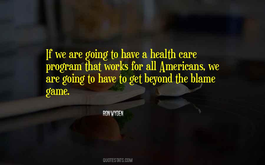 Quotes About Blame Game #1612804