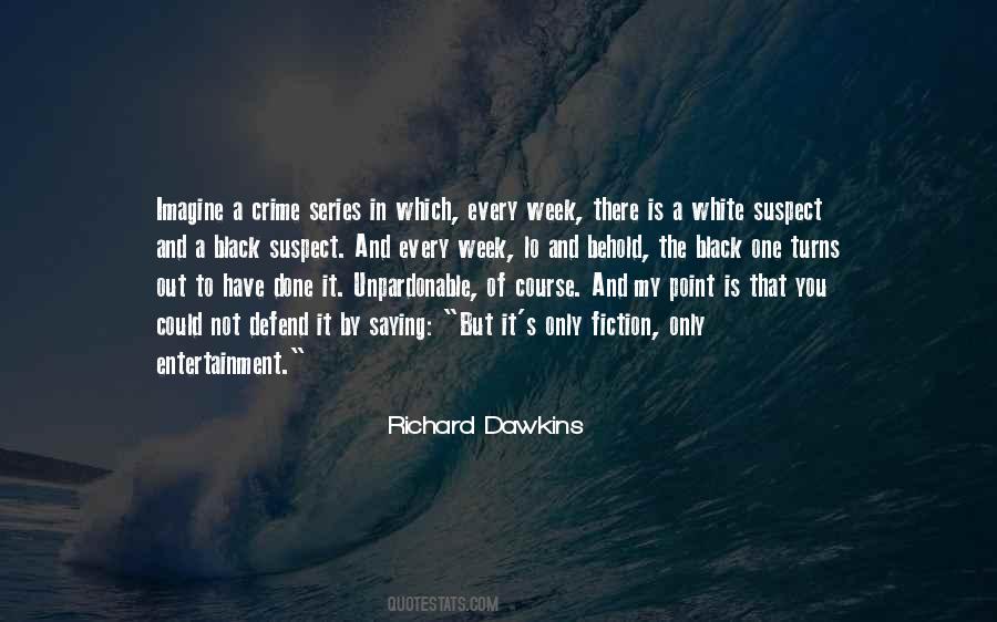 Dawkins's Quotes #297526