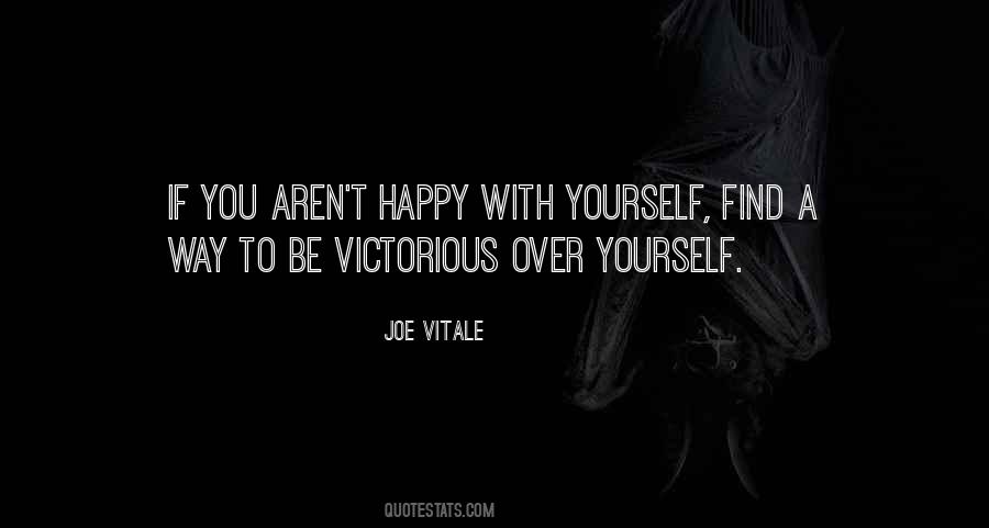 Quotes About Happy With Yourself #1049527