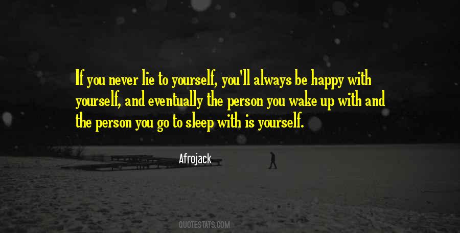 Quotes About Happy With Yourself #1177202