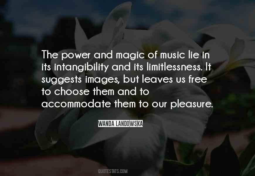 Quotes About The Magic Of Music #1483868